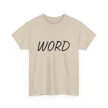 Load image into Gallery viewer, Word. Unisex Heavy Cotton Tee
