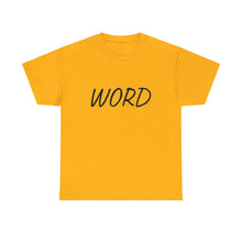 Load image into Gallery viewer, Word. Unisex Heavy Cotton Tee
