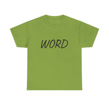 Load image into Gallery viewer, Word. Unisex Heavy Cotton Tee
