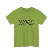 Load image into Gallery viewer, Word. Unisex Heavy Cotton Tee
