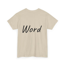 Load image into Gallery viewer, Word. Unisex Heavy Cotton Tee
