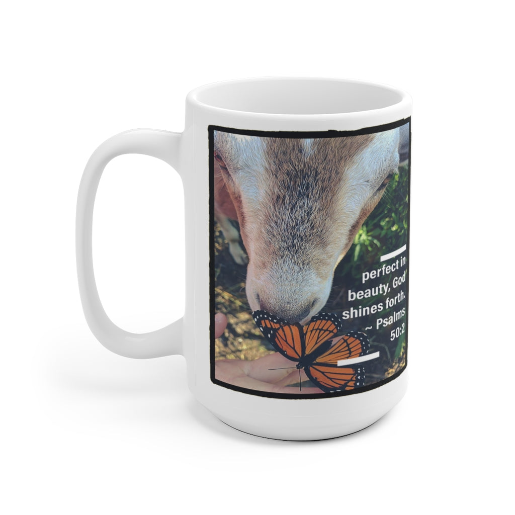 Goat and  butterfly Psalm 50:2 Mug 11oz or 15 oz/  White Ceramic Mug