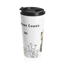 Load image into Gallery viewer, Pony and Butterfly Jesus loves US -Stainless Steel Travel Mug
