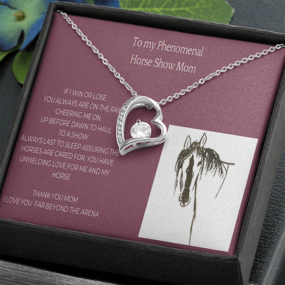 My Phenomenal Horse Show Mom Forever Love Necklace
