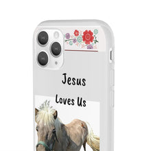 Load image into Gallery viewer, Pony Case Jesus Loves Us  Phone Flexi Cases
