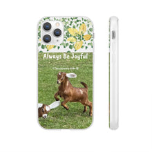 Load image into Gallery viewer, Always be Joyful -Playing goat Kids Phone Flexi Cases
